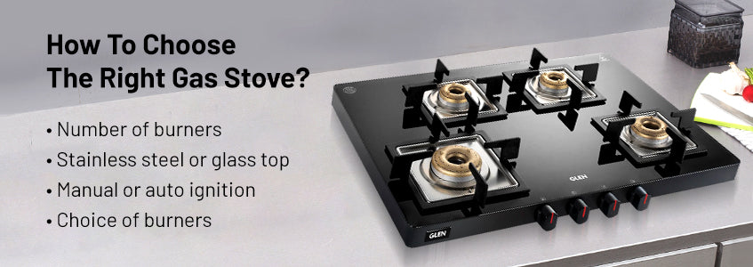 How to Choose the Right Gas Stove for Your Kitchen